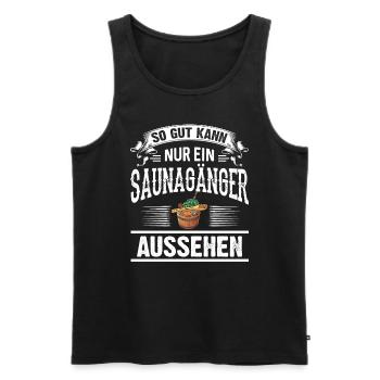 So Gut Kann Nur Ein Saunagänger Aussehen Saunieren - Männer Premium Bio Tank Top - Schwarz - Vorne - Michal (187cm)