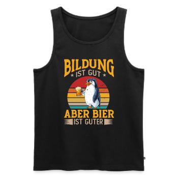 Bildung Ist Gut Aber Bier Ist Guter Saufen Vintage - Männer Premium Bio Tank Top - Schwarz - Vorne - Michal (187cm)
