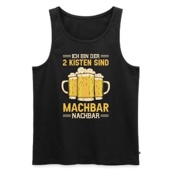 Bier Nachbar Nachbarschaft Nachbar Nachbarn - Männer Premium Bio Tank Top - Schwarz - Vorne - Michal (187cm)
