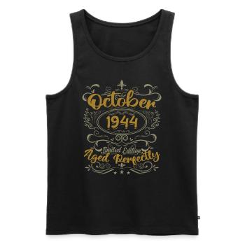 October 1944 Gift 1944 Birthday October 1944 - Men's Premium Organic Tank Top - black - Front - Michal (187cm)