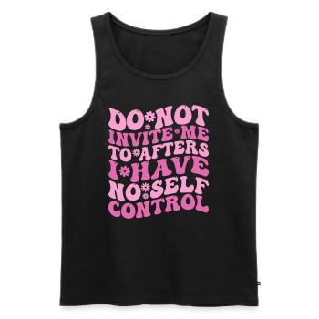Lade mich nicht zum Nachher ein Ich habe keine Selbstbeherrschung - Männer Premium Bio Tank Top - Schwarz - Vorne - AI Model Male 178 light (178cm)