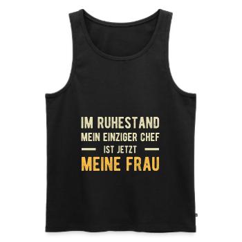 Ruhestand Lustiger Spruch Verheiratet Ehepaar - Männer Premium Bio Tank Top - Schwarz - Vorne - Michal (187cm)