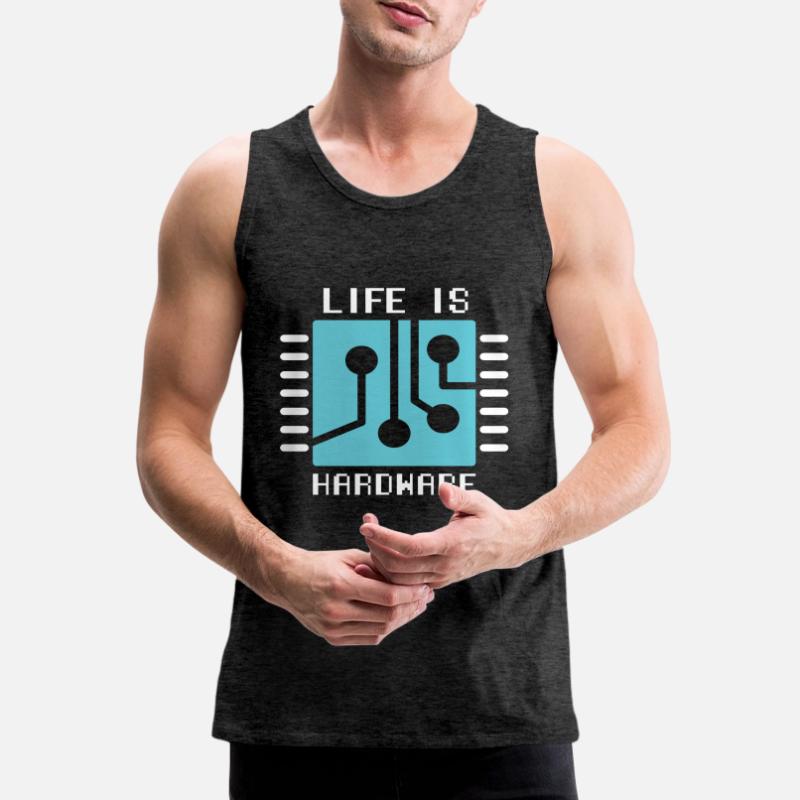 Life Is Hardware Computer Scientist Hack Coder Men's Premium Organic Tank Top