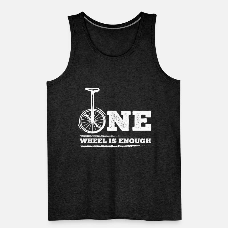 One Wheel Is Enough Einrad Unicycle Men's Premium Organic Tank Top
