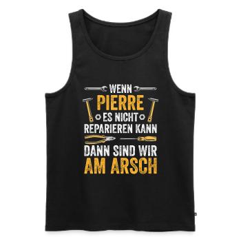 Lustiges Pierre Handwerker Heimwerker Sprüche - Männer Premium Bio Tank Top - Schwarz - Vorne - Michal (187cm)
