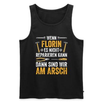 Lustiges Florin Handwerker Heimwerker Sprüche - Männer Premium Bio Tank Top - Schwarz - Vorne - Michal (187cm)