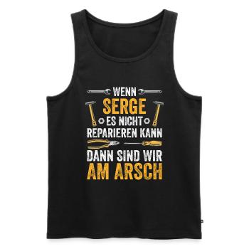 Lustiges Serge Handwerker Heimwerker Sprüche - Männer Premium Bio Tank Top - Schwarz - Vorne - Michal (187cm)