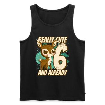 really Cute and already 6 - fawn children birthday - Männer Premium Bio Tank Top - Schwarz - Vorne - Michal (187cm)