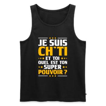 Ch'Ti Superpouvoir Citation Drôle Nordiste - Débardeur bio Premium Homme - noir - Devant - AI Model Male 178 light (178cm)
