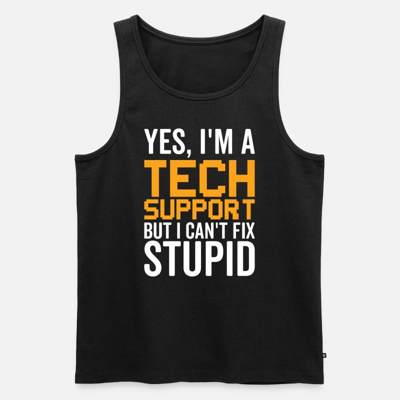 Dumm - Technischer Support - Männer Premium Bio Tank Top - Schwarz