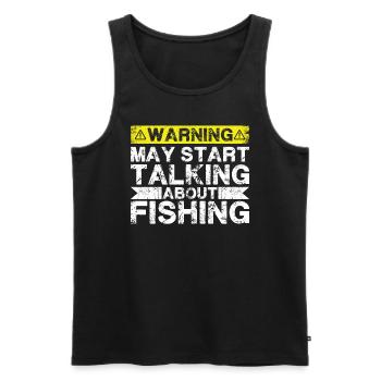 Fangen Sie An, Über Fischfischen Zu Sprechen - Männer Premium Bio Tank Top - Schwarz - Vorne - Michal (187cm)