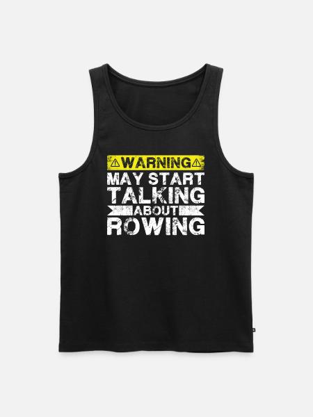 Start Talking About Rowing - Men's Premium Organic Tank Top - black