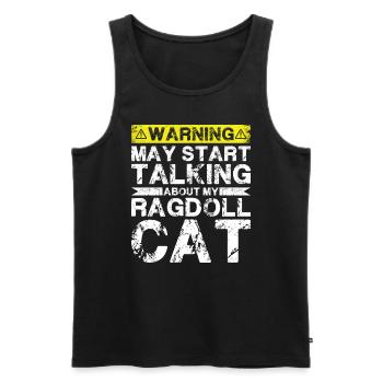 Über Ragdoll Cat Sprechen - Männer Premium Bio Tank Top - Schwarz - Vorne - Michal (187cm)