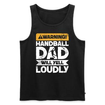 Warnung Wird Schreien - Handball Dad - Männer Premium Bio Tank Top - Schwarz - Vorne - Michal (187cm)