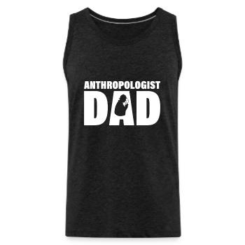 Job - Anthropologe Papa - Männer Premium Bio Tank Top - Anthrazit - Vorne - Alexander (188cm)