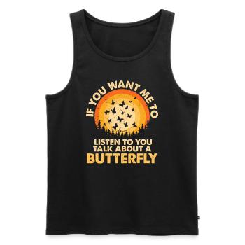 Listen to Talk About Animal Butterfly - Men's Premium Organic Tank Top - black - Front - Michal (187cm)