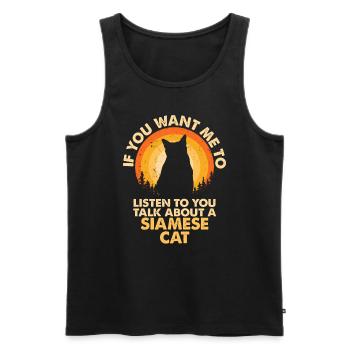 Hear talk about Siamese cat - Men's Premium Organic Tank Top - black - Front - Michal (187cm)