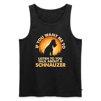 Parlez des schnauzers de chien - Débardeur bio Premium Homme - noir - Devant - Michal (187cm)