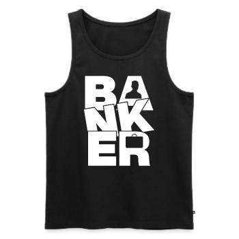 Banking Job Work - Banker - Men's Premium Organic Tank Top - black - Front - AI Model Male 178 light (178cm)