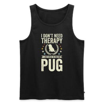 Do not need therapy - Pug - Men's Premium Organic Tank Top - black - Front - Michal (187cm)