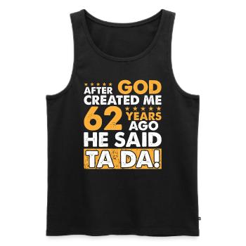 Dieu m’a créé – Drôle de 62e anniversaire - Débardeur bio Premium Homme - noir - Devant - Michal (187cm)