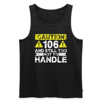 106 Too Hot to Act - 106e anniversaire - Débardeur bio Premium Homme - noir - Devant - Michal (187cm)