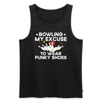 My Excuse To Wear Funky Shoes - Bowling - Men's Premium Organic Tank Top - black - Front - Michal (187cm)