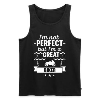 I'm Not Perfect But I'm a Great Biker - Men's Premium Organic Tank Top - black - Front - Michal (187cm)