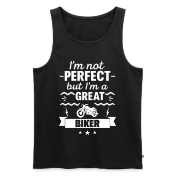 I'm Not Perfect But I'm a Great Biker - Men's Premium Organic Tank Top - black - Front - Michal (187cm)