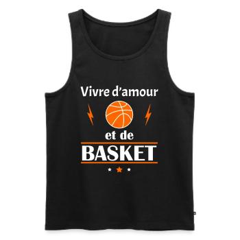 Vivre d'amour et de basket, fête des pères, noël - Débardeur bio Premium Homme - noir - Devant - Michal (187cm)