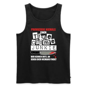 True Crime Shirt für True Crime Podcast Fans - Männer Premium Bio Tank Top - Schwarz - Vorne - Michal (187cm)
