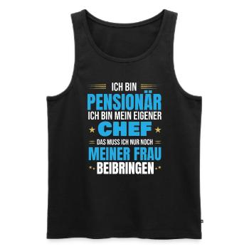 Pensionär eigener Chef Spruch zur Pensionierung - Männer Premium Bio Tank Top - Schwarz - Vorne - Michal (187cm)