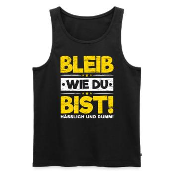 Bleib Wie Du Bist - Männer Premium Bio Tank Top - Schwarz - Vorne - Michal (187cm)
