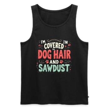 Ich bin mit Hundehaaren und Sägemehl bedeckt - Männer Premium Bio Tank Top - Schwarz - Vorne - Michal (187cm)