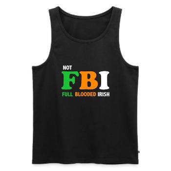 NOT FBI St Patrick's Day Funny Irish Green - Men's Premium Organic Tank Top - black - Front - AI Model Male 178 light (178cm)