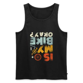 Is my bike okay? MTB mountain bike rider gifts - Men's Premium Organic Tank Top - black - Front - AI Model Male 178 light (178cm)