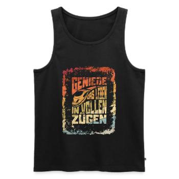 Genieße das Leben in vollen Zügen lustiger Sprüch - Männer Premium Bio Tank Top - Schwarz - Vorne - Michal (187cm)