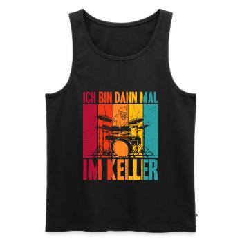 Ich bin dann mal im Keller - Schlagzeug Musiker Sc - Männer Premium Bio Tank Top - Schwarz - Vorne - Michal (187cm)