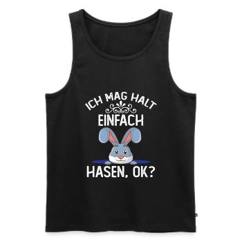 Hase Häschen - Ich mag halt einfach Hasen Ok? - Männer Premium Bio Tank Top - Schwarz - Vorne - Michal (187cm)
