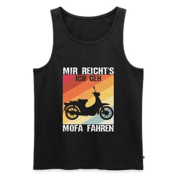 Mir Reichts ich Geh Mofa Roller Fahren Mofafahrer - Männer Premium Bio Tank Top - Schwarz - Vorne - Michal (187cm)