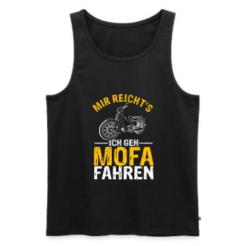 Mir Reichts ich Geh Mofa Roller Fahren Mofafahrer - Männer Premium Bio Tank Top - Schwarz - Vorne - Michal (187cm)