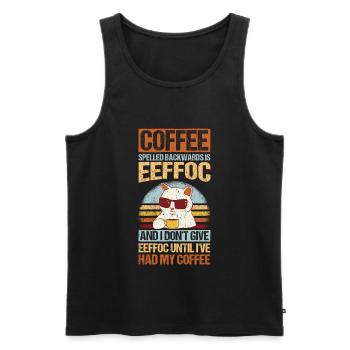 Coffee spelled backwards is Eeffoc Katze I Hate Pe - Männer Premium Bio Tank Top - Schwarz - Vorne - Michal (187cm)