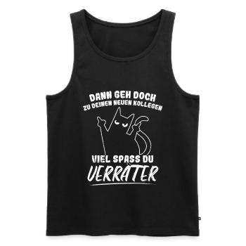 Dann geh doch zu deinen neuen Kollegen Jobwechsel - Männer Premium Bio Tank Top - Schwarz - Vorne - Michal (187cm)