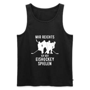 Mir reichts ich geh Eishockey spielen Jungen Kinde - Männer Premium Bio Tank Top - Schwarz - Vorne - Michal (187cm)