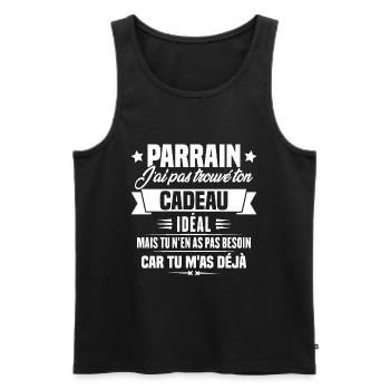 Parrain j'ai pas trouvé ton cadeau, Humour parrain - Débardeur bio Premium Homme - noir - Devant - Michal (187cm)