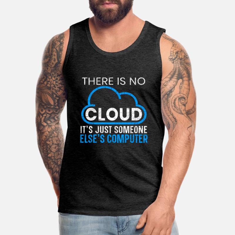 There Is No Cloud Programming Software Programmer Men's Premium Organic Tank Top