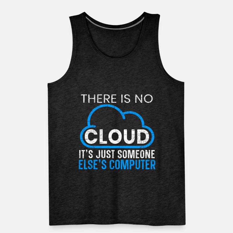 There Is No Cloud Programming Software Programmer Men's Premium Organic Tank Top