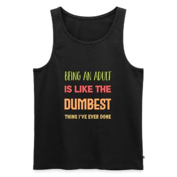 Ein Erwachsener sein - Männer Premium Bio Tank Top - Schwarz - Vorne - AI Model Male 178 light (178cm)