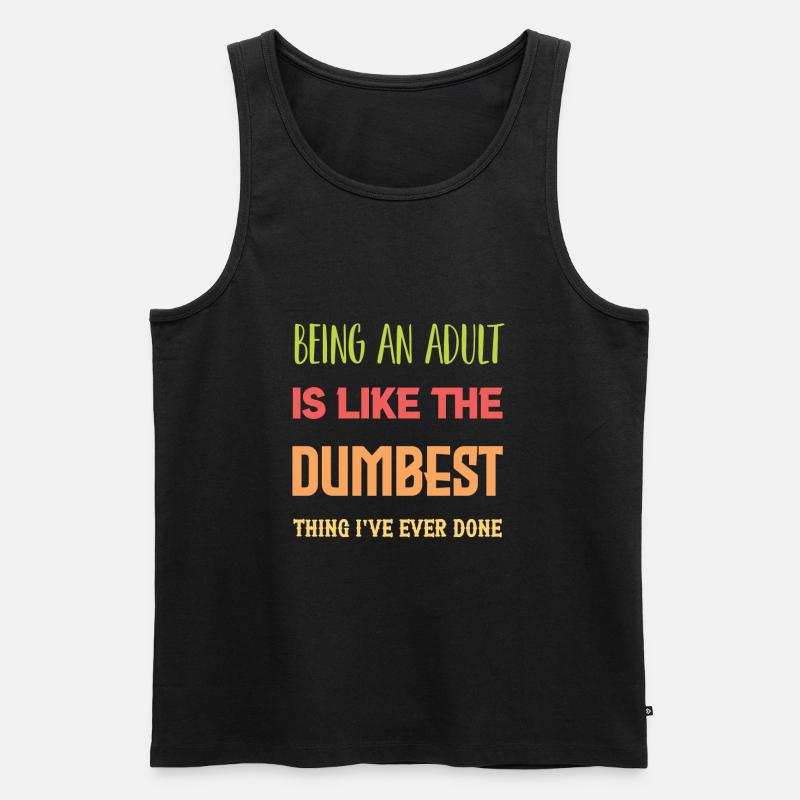 Ein Erwachsener sein - Männer Premium Bio Tank Top - Schwarz