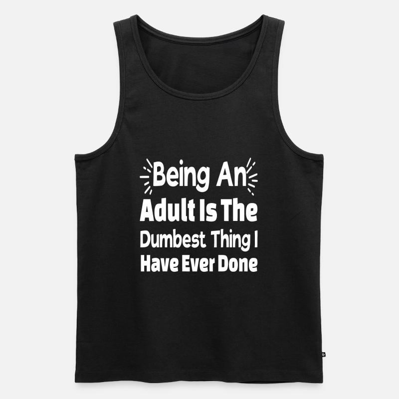 Ein Erwachsener sein - Männer Premium Bio Tank Top - Schwarz